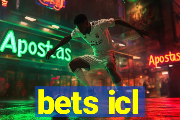 bets icl